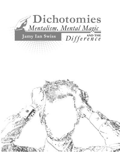 DICHOTOMIES By Jamy Ian Swiss - Click Image to Close