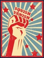 The SQUISH Vanish by Nathan Kranzo - Click Image to Close