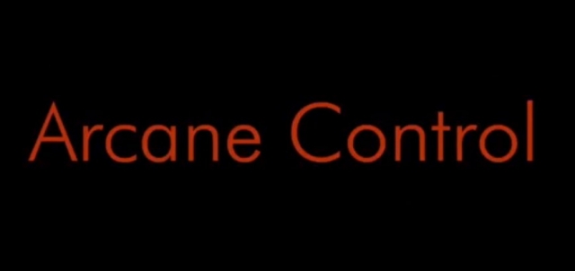 Arcane Control by Jason Ladanye - Click Image to Close