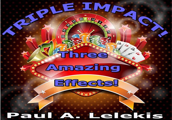 TRIPLE IMPACT! by Paul A. Lelekis - Click Image to Close