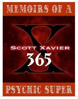 Scott Xavier - Memoirs Of A Psychic Superman - Click Image to Close