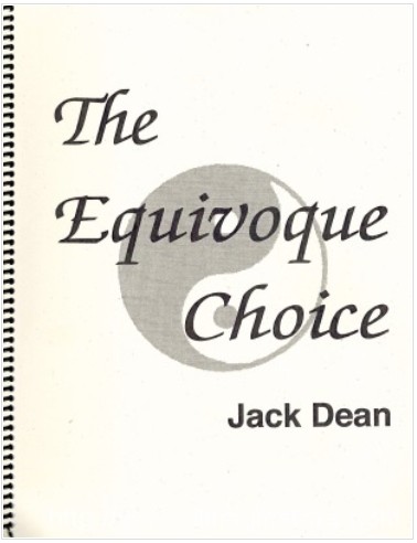 The Equivoque Choice by Jack Dean - Click Image to Close