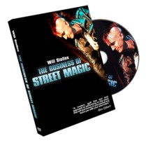 The Business of Street Magic by Will Stelfox - Click Image to Close