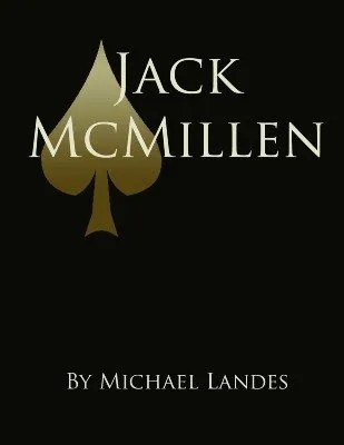 Jack McMillen by Michael Landes & Jack McMillen - Click Image to Close