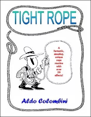 Tight Rope by Aldo Colombini - Click Image to Close
