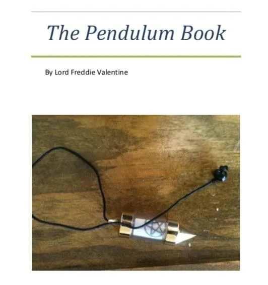 The Pendulum Book - By Freddie Valentine - INSTANT DOWNLOAD - Click Image to Close