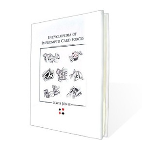 Encyclopedia of Impromptu Card Forces by Lewis Jones - Click Image to Close