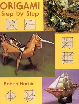 Robert Harbin - Origami Step By Step - Click Image to Close