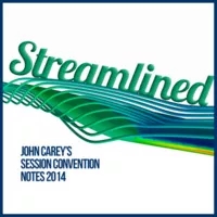Streamlined! The Session Convention Notes (2014) by John Carey - Click Image to Close