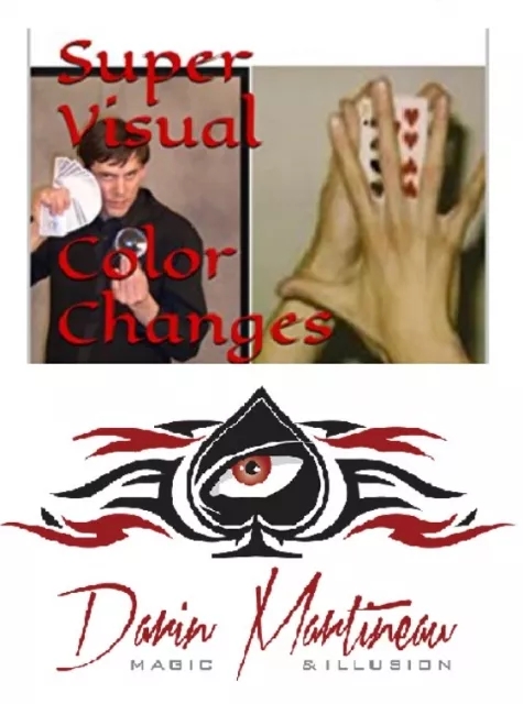 Super Visual Color Changes by Darin Martineau - Click Image to Close