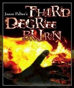 Jason Palter - Third Degree Burn - Click Image to Close