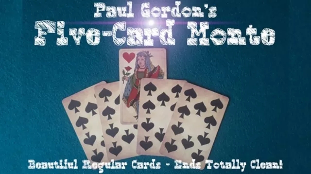 FIVE CARD MONTE by Paul Gordon - Click Image to Close