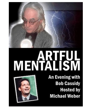 Artful Mentalism - by Bob Cassidy & Michael Weber - Click Image to Close