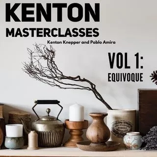 EQUIVOQUE MASTERCLASS - KENTON MASTERCLASSES VOL 1 - Click Image to Close