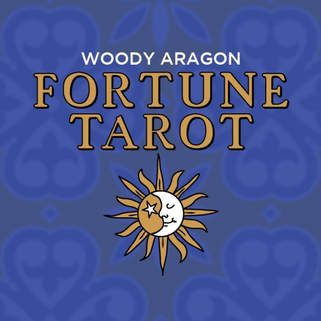 Fortune Tarot by Woody Aragon - Click Image to Close