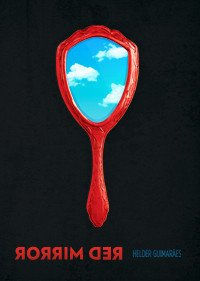 Helder Guimaraes - Red Mirror - Click Image to Close