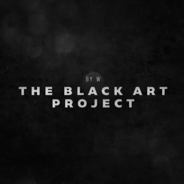 Black Art Project By Will Tsai & Sansminds - Click Image to Close
