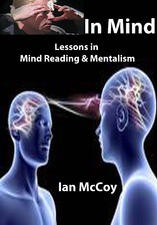 In Mind: Lessons in Mind Reading and Mentalism By Ian McCoy - Click Image to Close