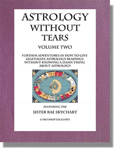 Astrology Without Tears Volume Two By The Reverend Sister Rae - Click Image to Close