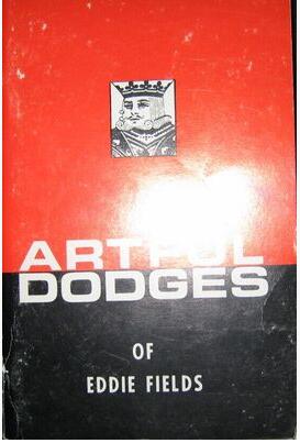 Jon Racherbaumer - Artful Dodges of Eddie Fields - Click Image to Close