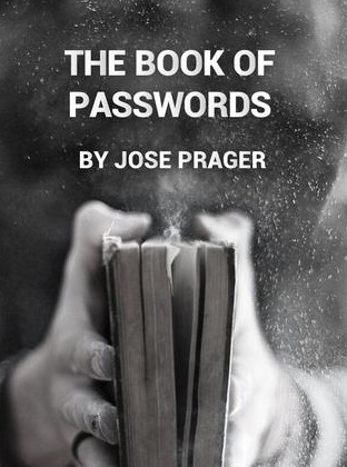THE BOOK OF PASSWORDS BY JOSE PRAGER (INSTANT DOWNLOAD) - Click Image to Close