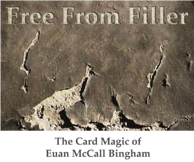 Free From Filler by Euan Bingham - Click Image to Close