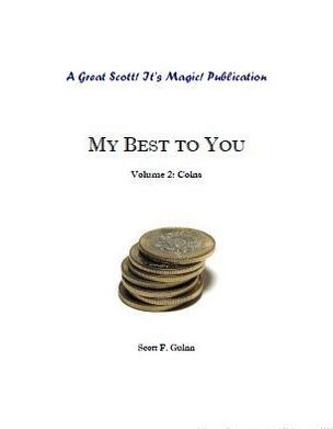 Scott F. Guinn - My Best To You: Coins - Click Image to Close