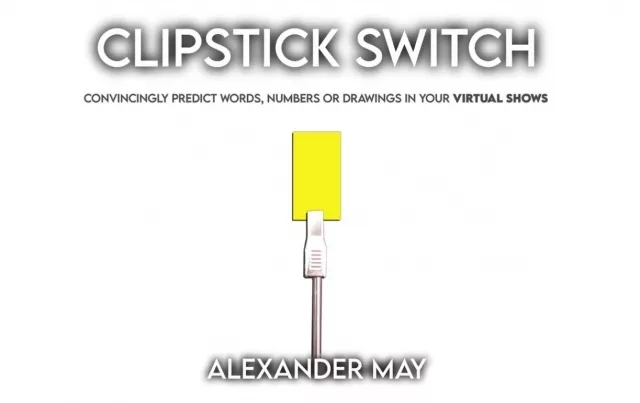 The ClipStick Switch by Alexander May - Click Image to Close