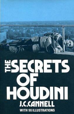 J.C. Cannell - The Secrets of Houdini - Click Image to Close