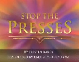 Dustin Baker - Stop the Presses - Click Image to Close