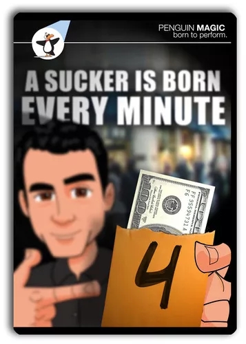 A Sucker is Born Every Minute: How to Lose Friends and Win Money - Click Image to Close