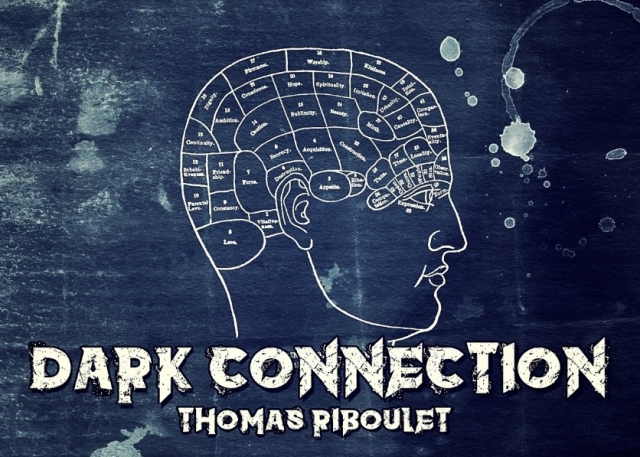 Dark Connection by Thomas Riboulet - Click Image to Close