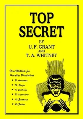 Top Secret by Ulysses Frederick Grant & T. A. Whitney - Click Image to Close