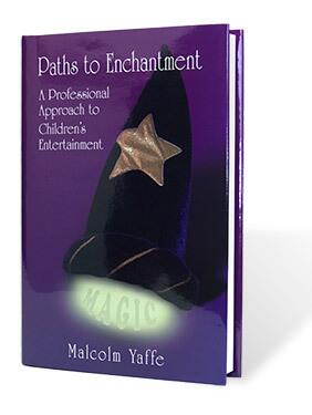 Malcolm Yaffe - Paths to Enchantment - Click Image to Close