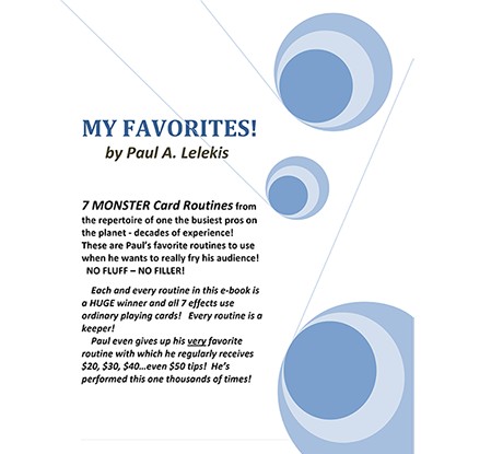My Favorites! by Paul A. Lelekis - Click Image to Close