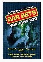 Bar Bets You Can't Lose - Click Image to Close