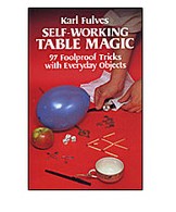 Self Working Table Magic by Karl Fulves - Click Image to Close