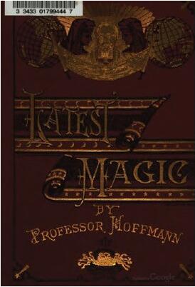 Professor Hoffmann - Latest Magic - Click Image to Close