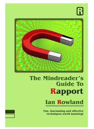 Ian Rowland - The Mindreader's Guide To Rapport - Click Image to Close