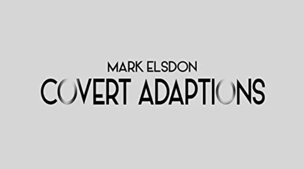 Covert Adaption by Mark Elsdon & James Anthony - Click Image to Close