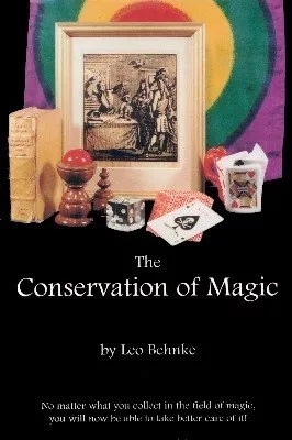 The Conservation of Magic by Leo Behnke - Click Image to Close