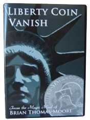 Brian Thomas Moore - Liberty Coin Vanish - Click Image to Close