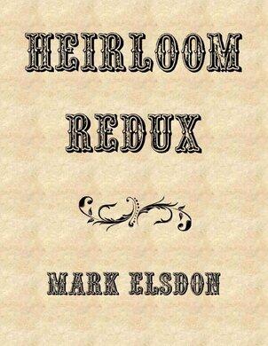 Mark Elsdon - Heirloom Redux - Click Image to Close