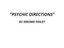 The "PSYCHIC DIRECTIONS" ebook by Jerome Finley - Click Image to Close
