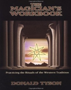 The Magician’s Workbook by Donald Tyson - Click Image to Close