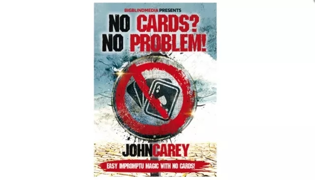No Cards, No Problem by John Carey - Click Image to Close