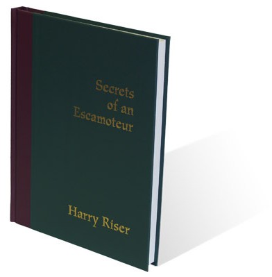 Secrets of an Escamoteur By Harry Riser - Click Image to Close