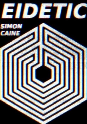 Simon Caine - Eidetic - Click Image to Close