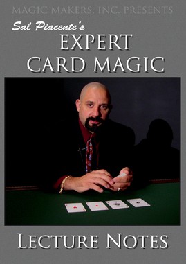 Expert Card Magic Lecture Notes by Sal Piacente - Click Image to Close