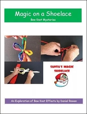 Magic on a Shoelace by Daniel Rowan - Click Image to Close